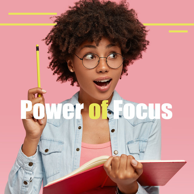 Power of Focus - Effective Study Skills, Brain Exercises, Perfect Concentration