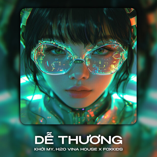 Dễ Thương (Remix)