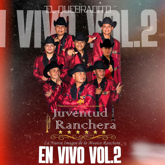 El Quebradito, En Vivo Vol. 2