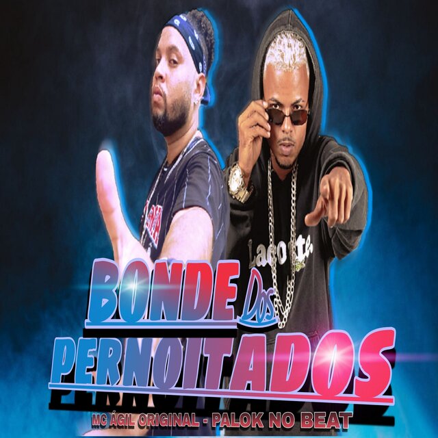 Bonde dos Pernoitados