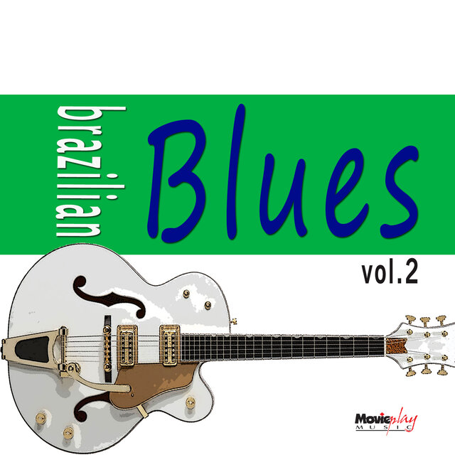 Brazilian Blues, Vol.2