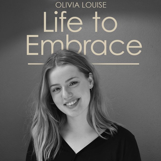 Life to Embrace