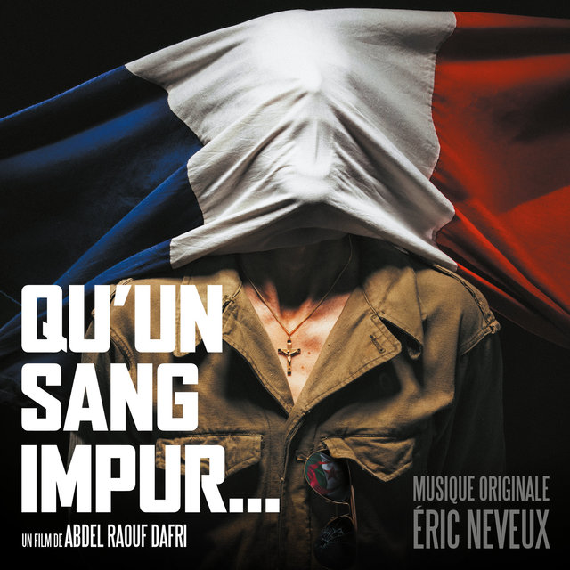 Qu'un sang impur... (Bande originale du film)