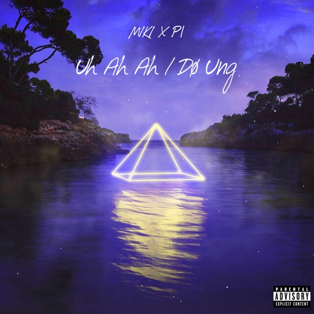 Uh Ah Ah / Dø Ung