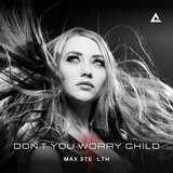 Don't You Worry Child