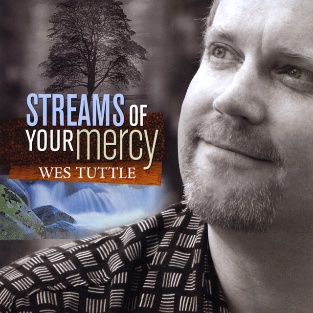Streams of Your Mercy