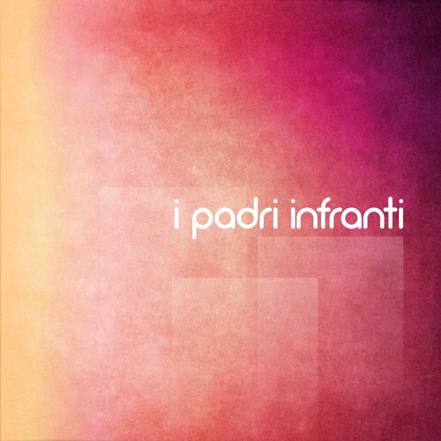 I Padri Infranti
