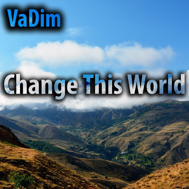 Change This World