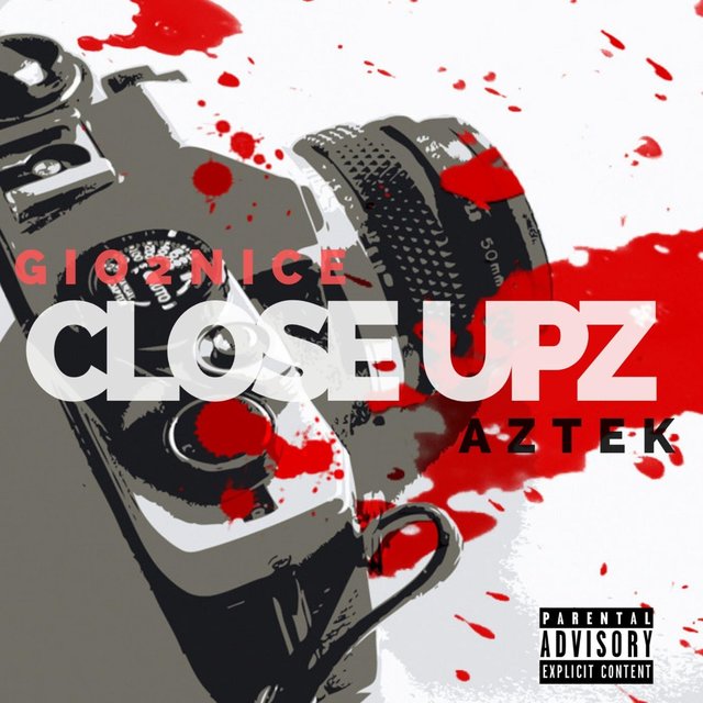 Close Upz (feat. Gio2nice)