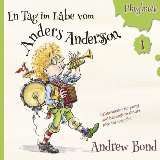 En Tag im Läbe vom Anders Andersson Playback