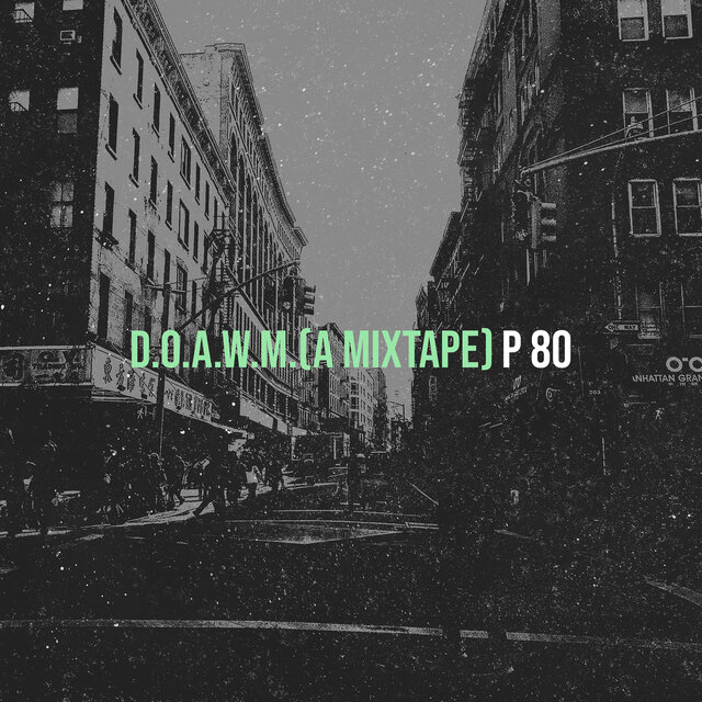D.O.a.W.M.(A Mixtape)