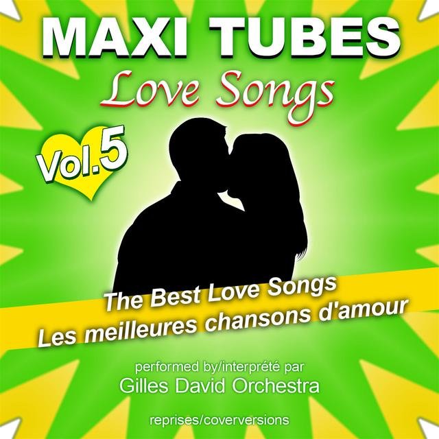 Maxi Tubes - Love Songs, Vol. 5