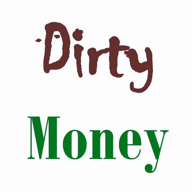 Dirty Money (feat. James Fraser)