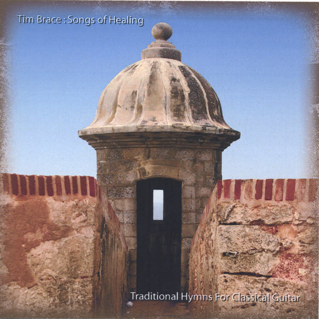 Songs of Healing: Hymns for Classical Guitar