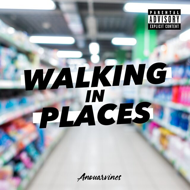 WALKING IN PLACES