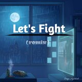 Let's Fight