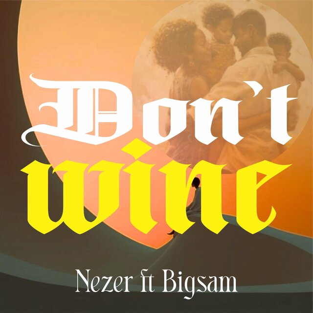 Don't wine