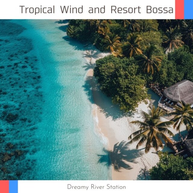 Tropical Wind and Resort Bossa