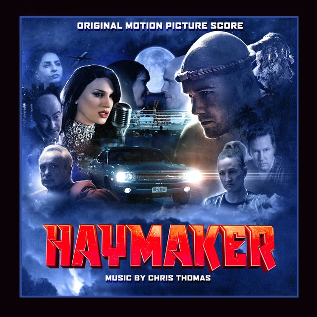 Haymaker (Original Motion Picture Score)