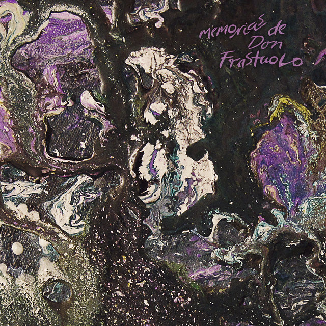 Memorias de Don Frastuolo