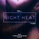 Cover art for album Night Heat - 7 inch by Selebrities