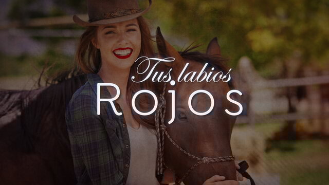 Labios Rojos (LETRA)