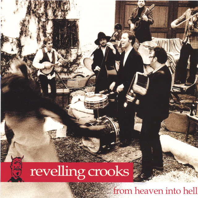 Cover art for album From Heaven into Hell by Revelling Crooks