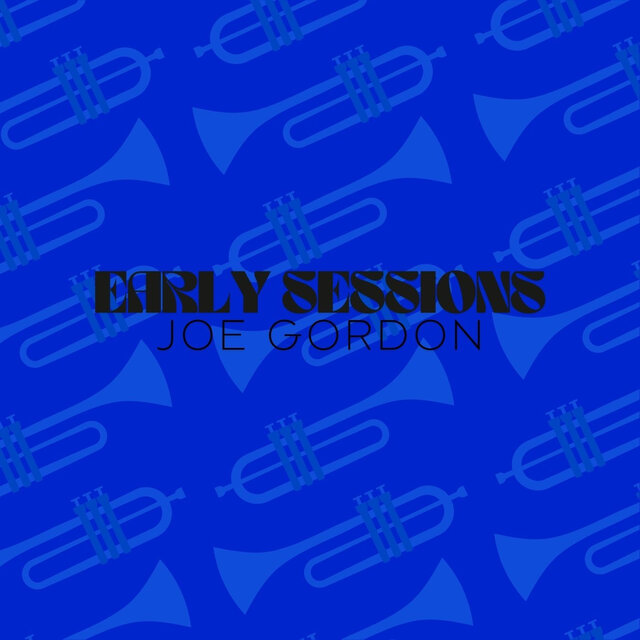 Early Sessions