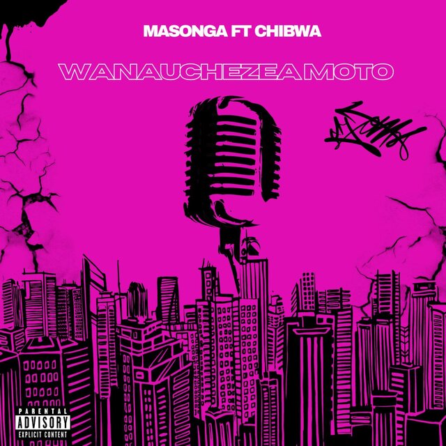 Wanauchezea Moto (feat. Chibwa)