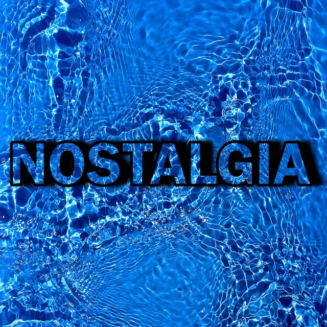 Nostalgia