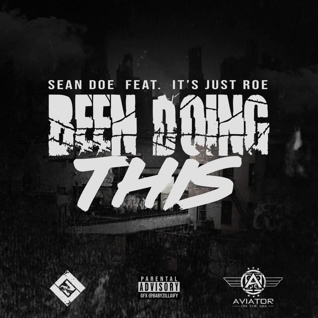 Been Doing This (feat. It's Just Roe)