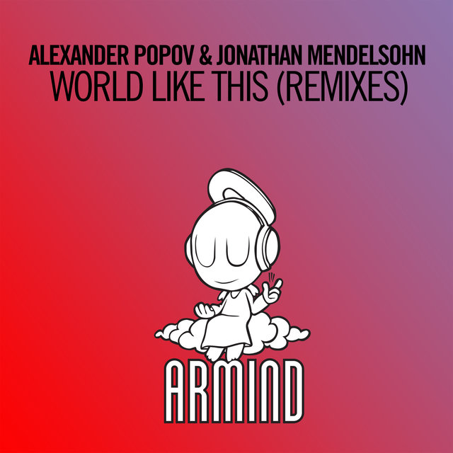 World Like This (Remixes)