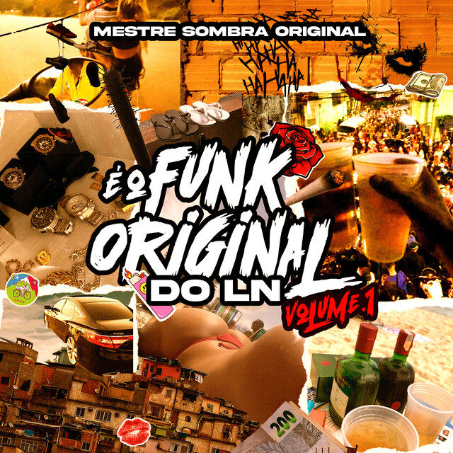 É o Funk Original do Ln, Vol. 1