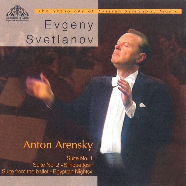 Anton Arensky: Suite Nos. 1 & 2 and Suite from the Ballet Egyptian Nights