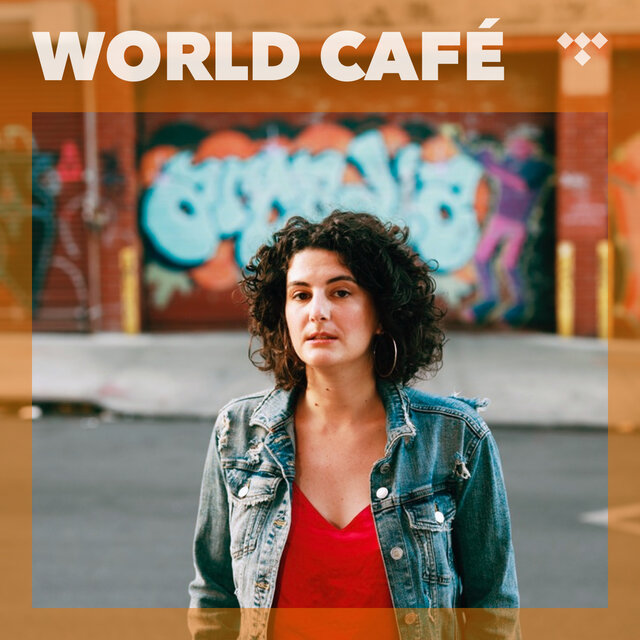 Cover art for album World Café: Music From Around The Globe  by TIDAL