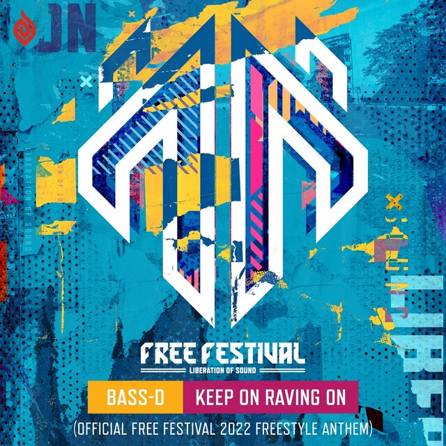 Keep On Raving On (Official Free Festival 2022 Freestyle Anthem)