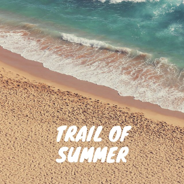Trail of Summer