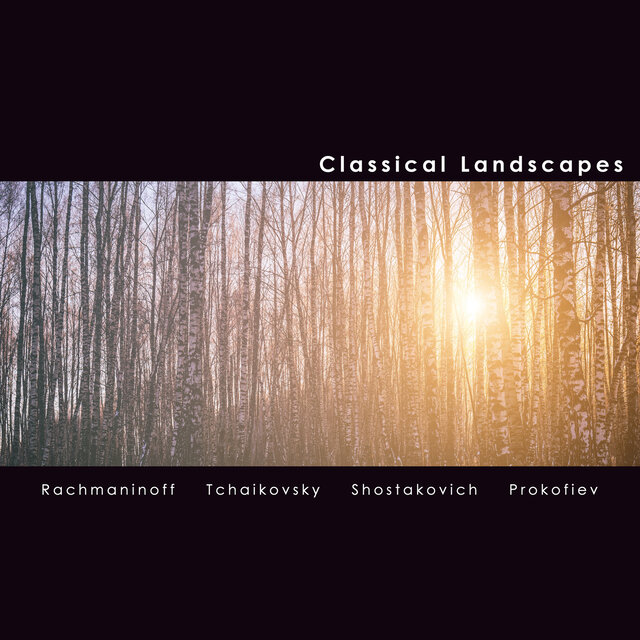 Classical Landscapes: Russia