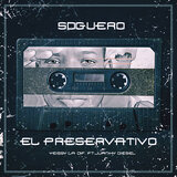 El Preservativo