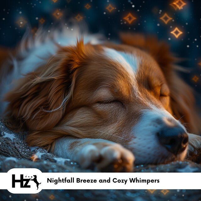 Nightfall Breeze and Cozy Whimpers