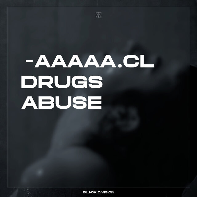 DRUGS ABUSE