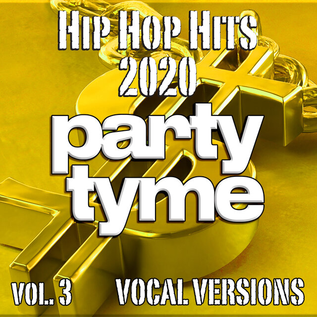 Hip Hop Hits 2020, Vol. 3 (Vocal)