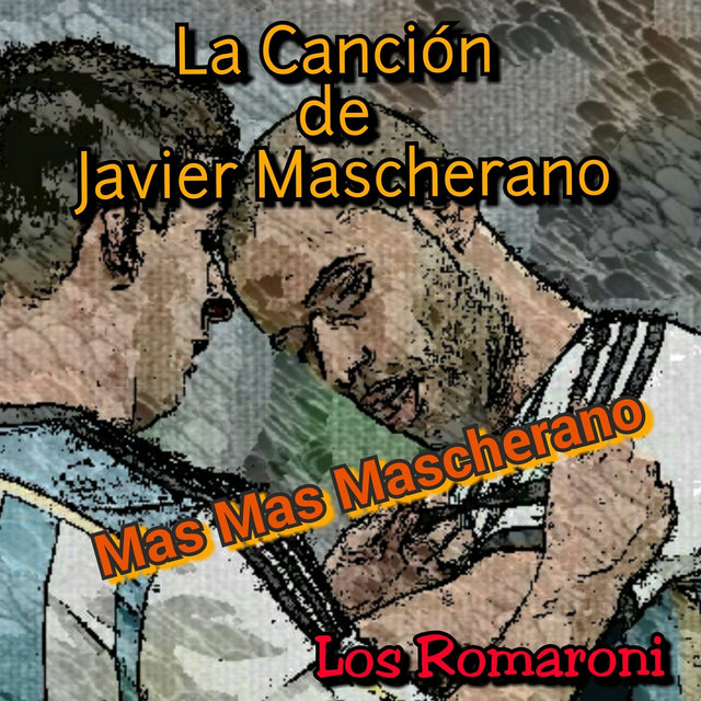Mas Mas Mascherano - Single