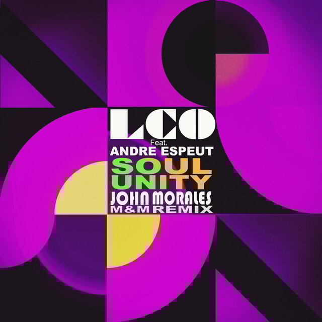 Soul Unity (John Morales M+M Remix) [feat. Andre Espeut]