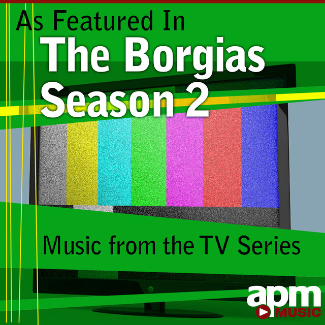 The Borgias (As Featured in the TV Series 