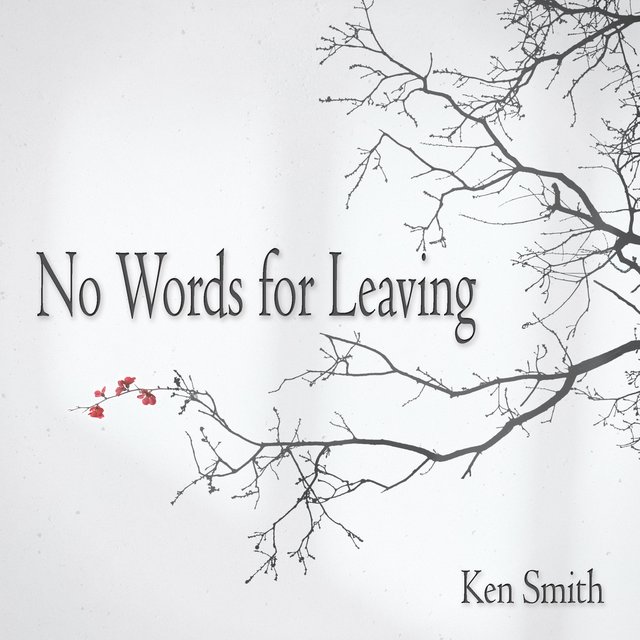 No Words for Leaving
