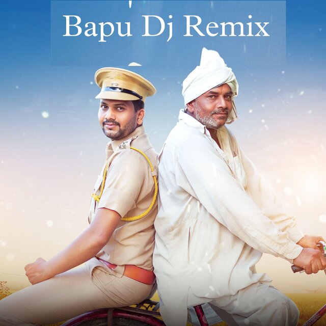 Bapu Dj Remix