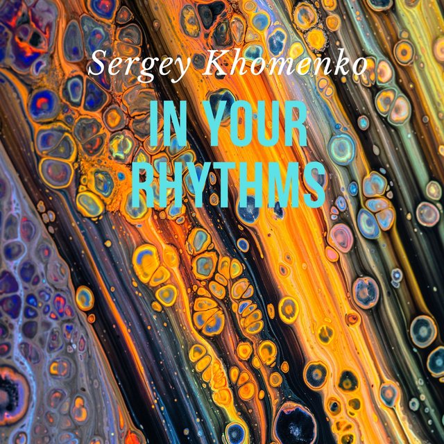 In Your Rhythms