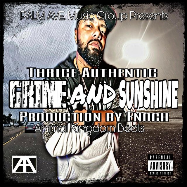 Grime and Sunshine