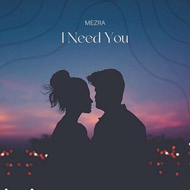 I Need You